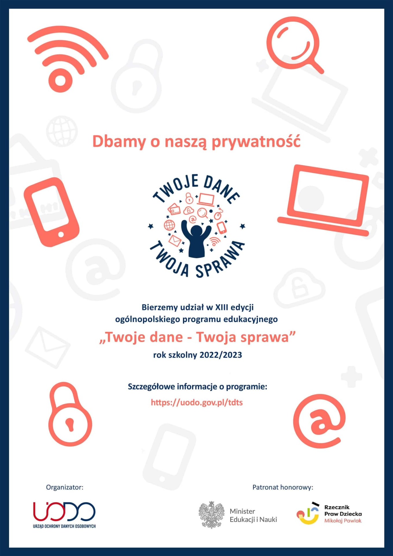 Plakat Og&oacute;lnopolski program edukacyjny Urzędu Ochrony Danych Osobowych